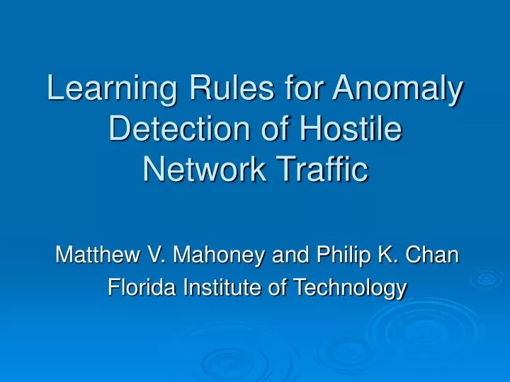 learning rules for anomaly detection of hostile network traffic