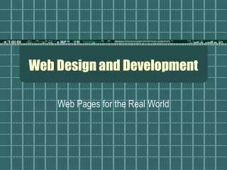 Web Design and Development