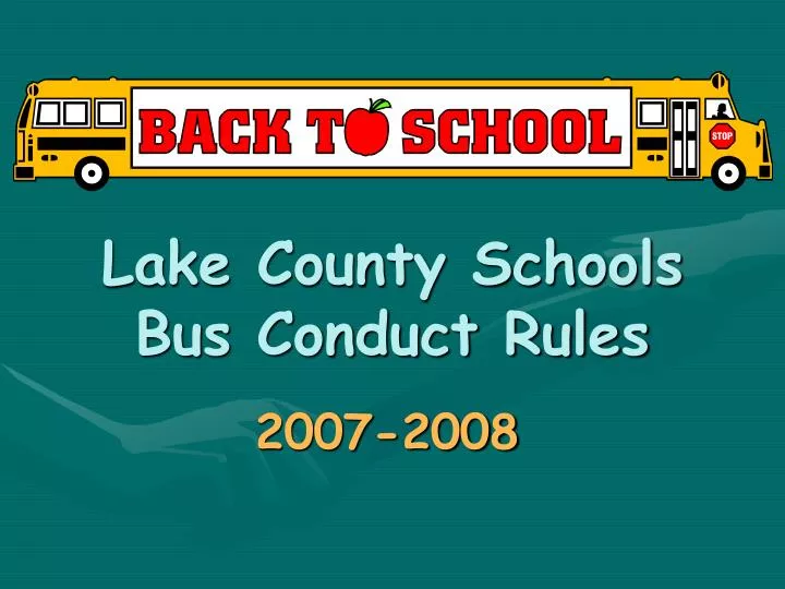 lake county schools bus conduct rules