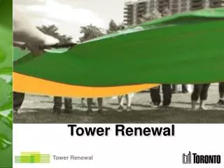 Tower Renewal