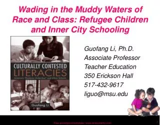 Wading in the Muddy Waters of Race and Class: Refugee Children and Inner City Schooling
