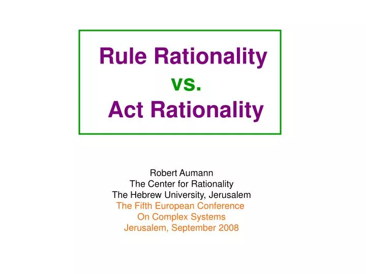 rule rationality vs act rationality