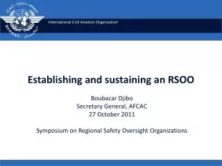 Establishing and sustaining an RSOO