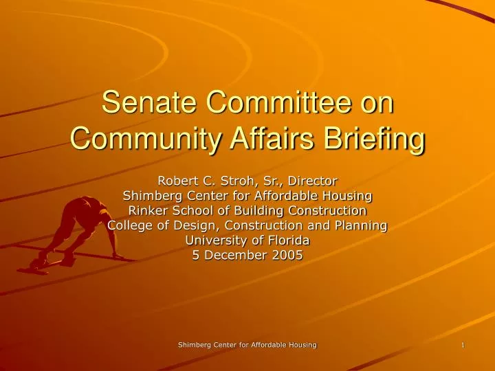 senate committee on community affairs briefing