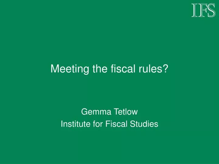 meeting the fiscal rules