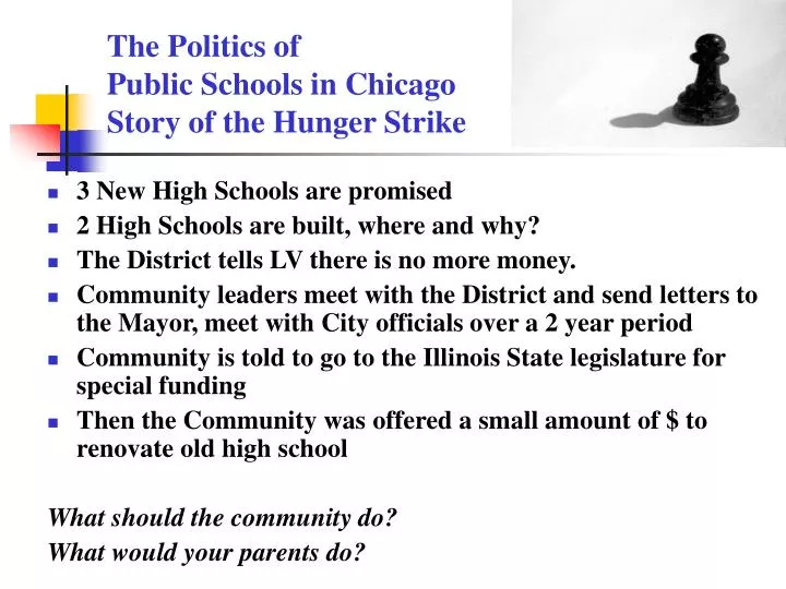 the politics of public schools in chicago story of the hunger strike