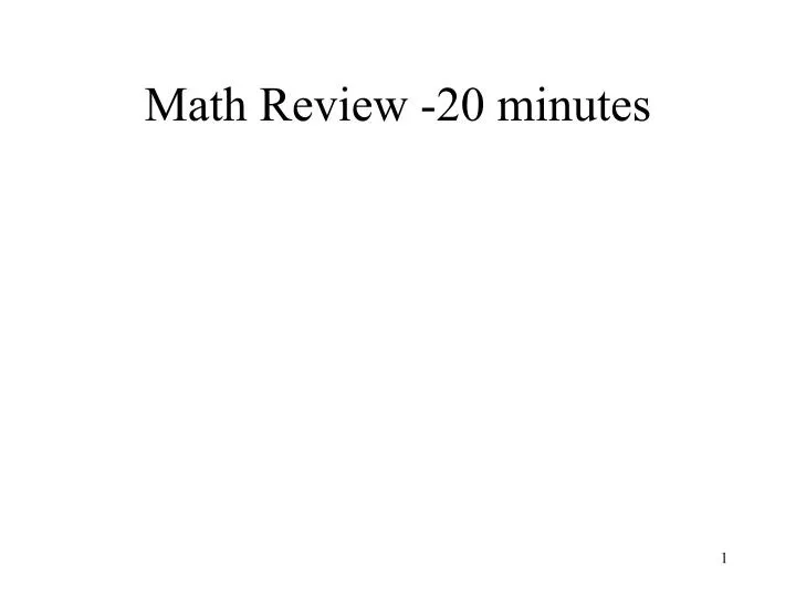 math review 20 minutes