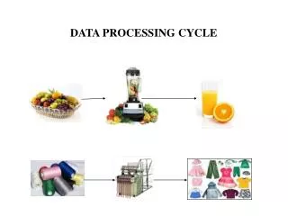 DATA PROCESSING CYCLE