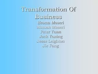 Transformation Of Business