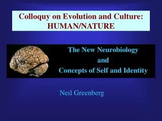 Colloquy on Evolution and Culture: HUMAN/NATURE