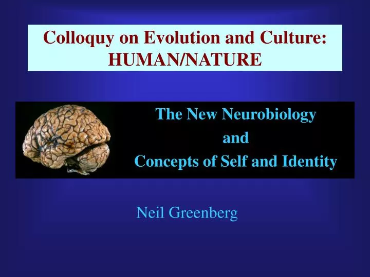 colloquy on evolution and culture human nature