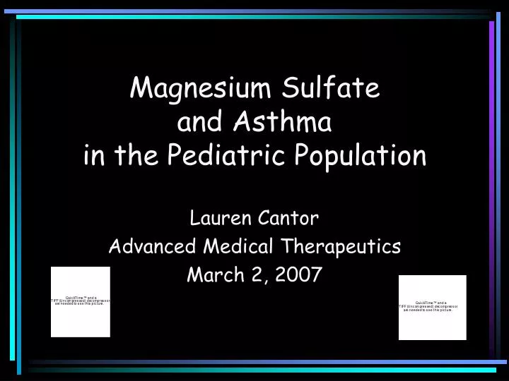 magnesium sulfate and asthma in the pediatric population