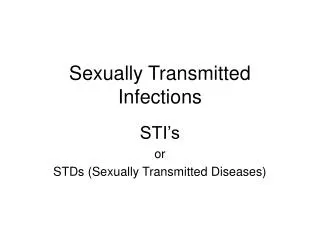 Sexually Transmitted Infections