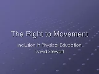 The Right to Movement