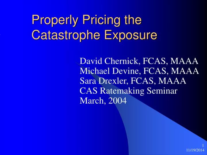 properly pricing the catastrophe exposure