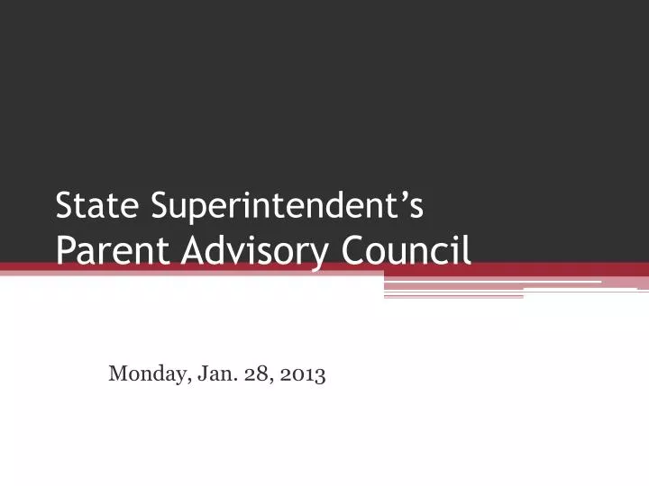 state superintendent s parent advisory council webinar