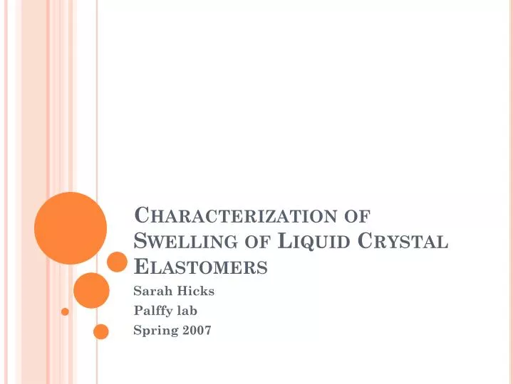 characterization of swelling of liquid crystal elastomers