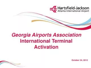 Georgia Airports Association International Terminal Activation