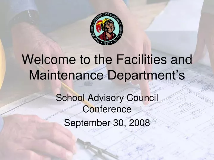 welcome to the facilities and maintenance department s