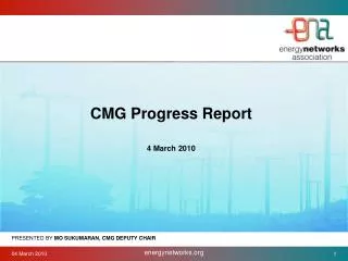 CMG Progress Report 4 March 2010