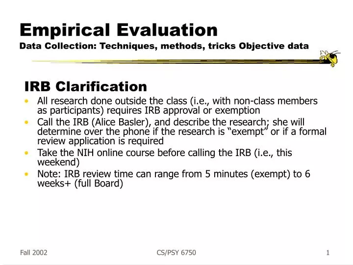 empirical evaluation data collection techniques methods tricks objective data