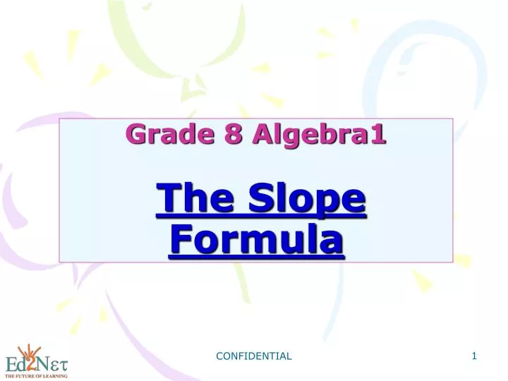 grade 8 algebra1 the slope formula