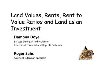 Land Values, Rents, Rent to Value Ratios and Land as an Investment