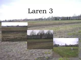 Laren 3