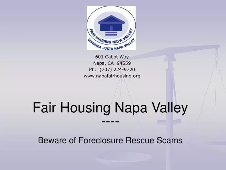 fair housing napa valley beware of foreclosure rescue scams