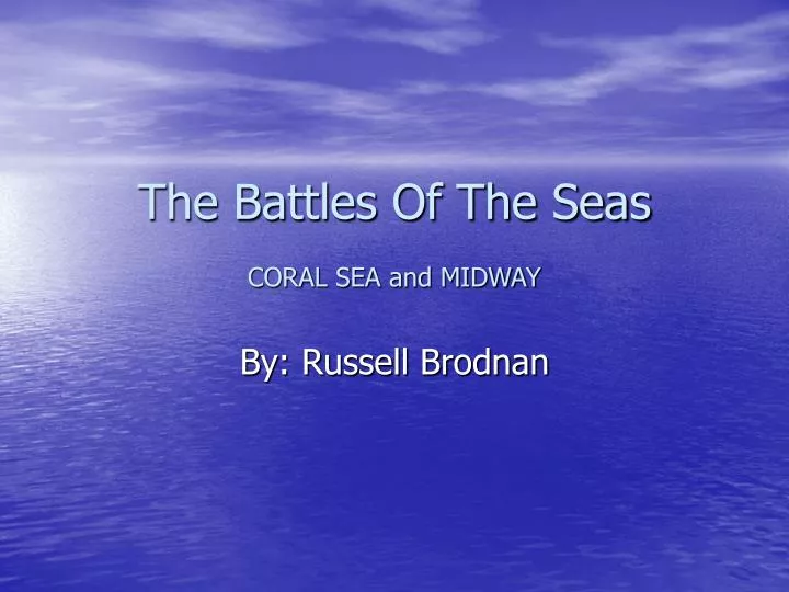 the battles of the seas coral sea and midway