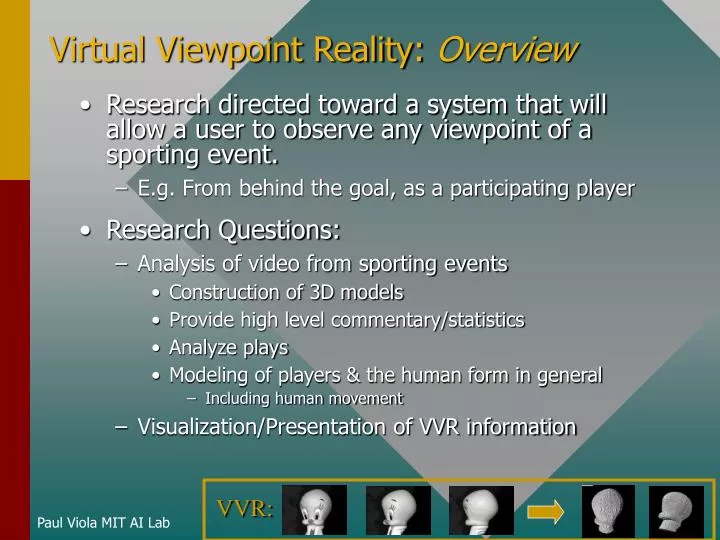 virtual viewpoint reality overview