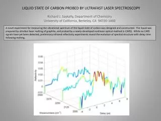 LIQUID STATE OF CARBON PROBED BY ULTRAFAST LASER SPECTROSCOPY