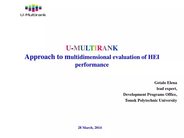 u m u l t i r a n k approach to m ultidimensional evaluation of hei performance