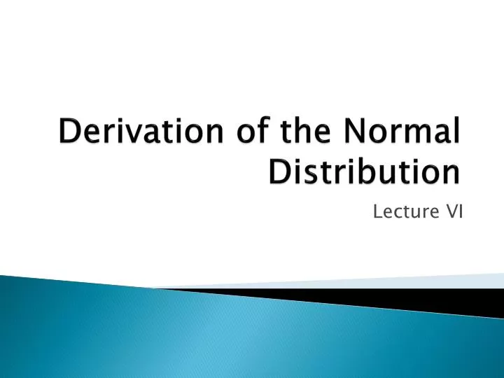 derivation of the normal distribution