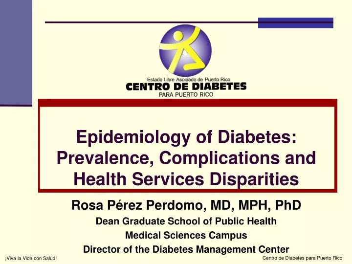 epidemiology of diabetes prevalence complications and health services disparities
