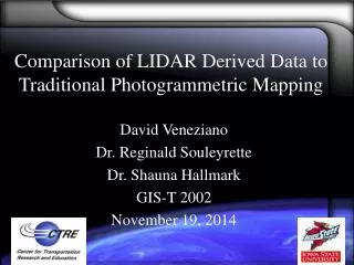 Comparison of LIDAR Derived Data to Traditional Photogrammetric Mapping