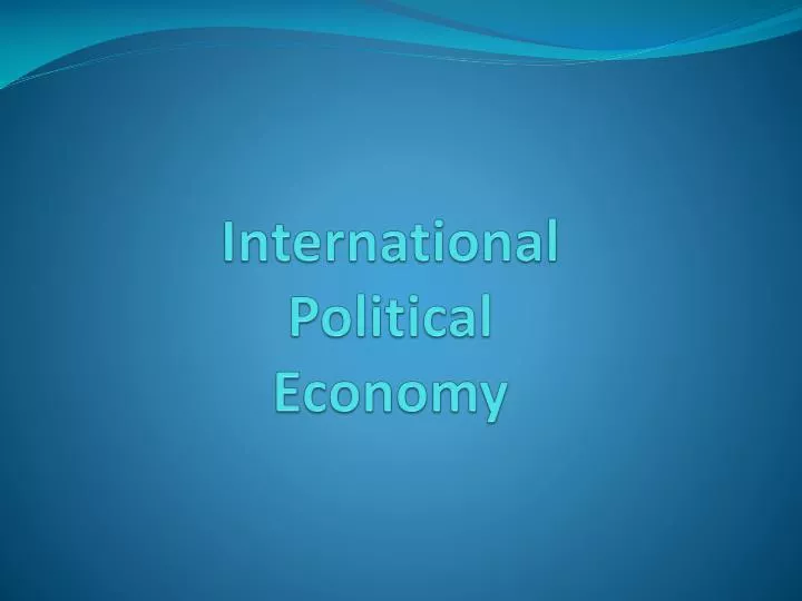 international political economy