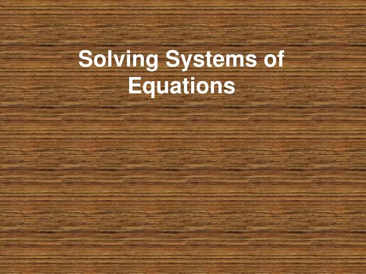 solving systems of equations