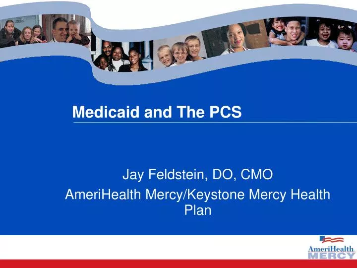 medicaid and the pcs