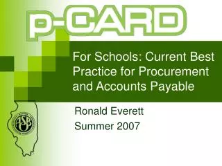 For Schools: Current Best Practice for Procurement and Accounts Payable
