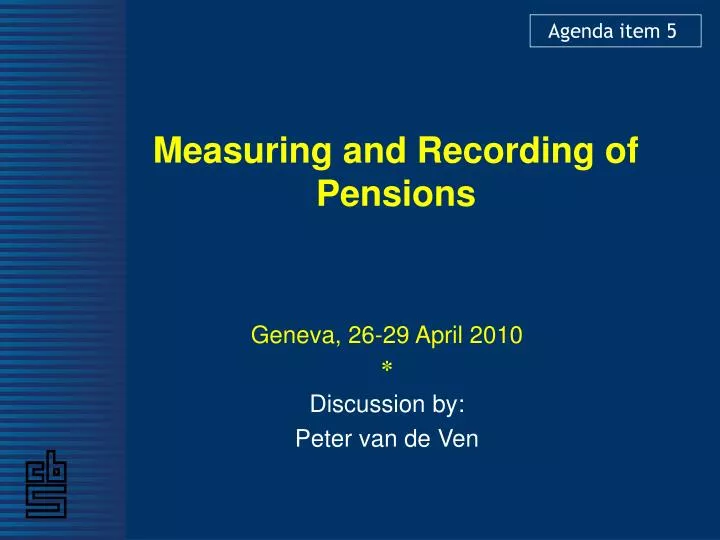 measuring and recording of pensions