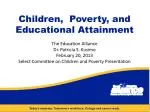 Children, Poverty, and Educational Attainment - slide 1