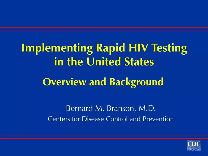 implementing rapid hiv testing in the united states