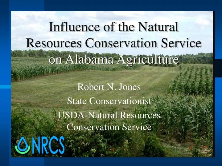 influence of the natural resources conservation service on alabama agriculture