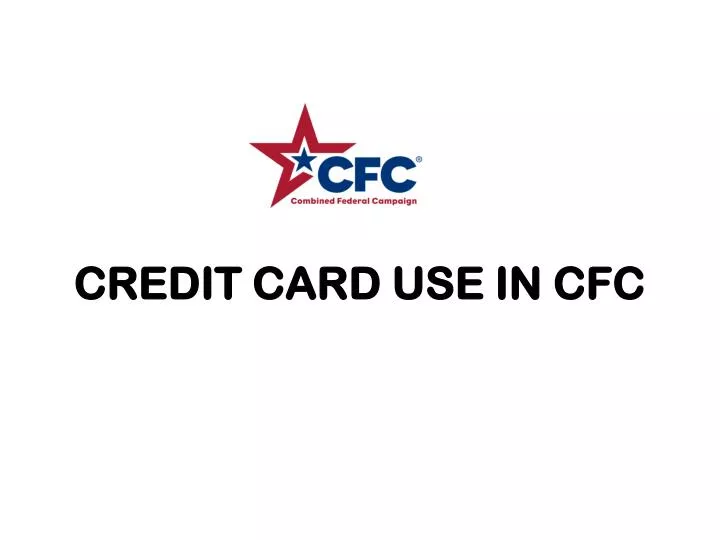 credit card use in cfc