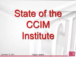 State of the CCIM Institute