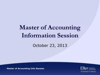 Master of Accounting Information Session