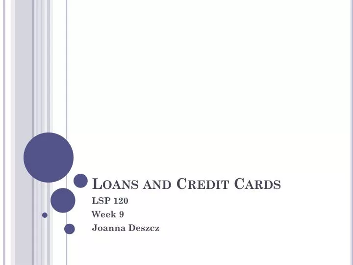 loans and credit cards