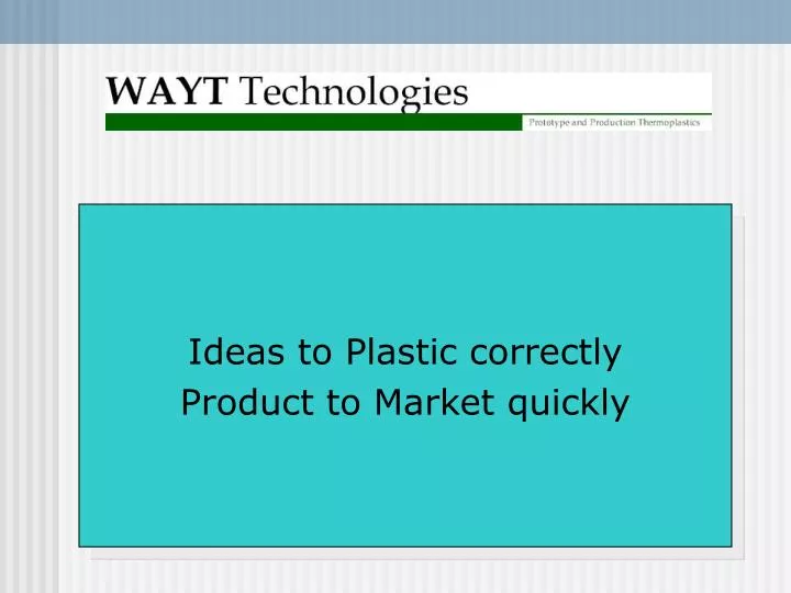 ideas to plastic correctly product to market quickly