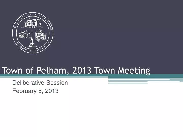 town of pelham 2013 town meeting